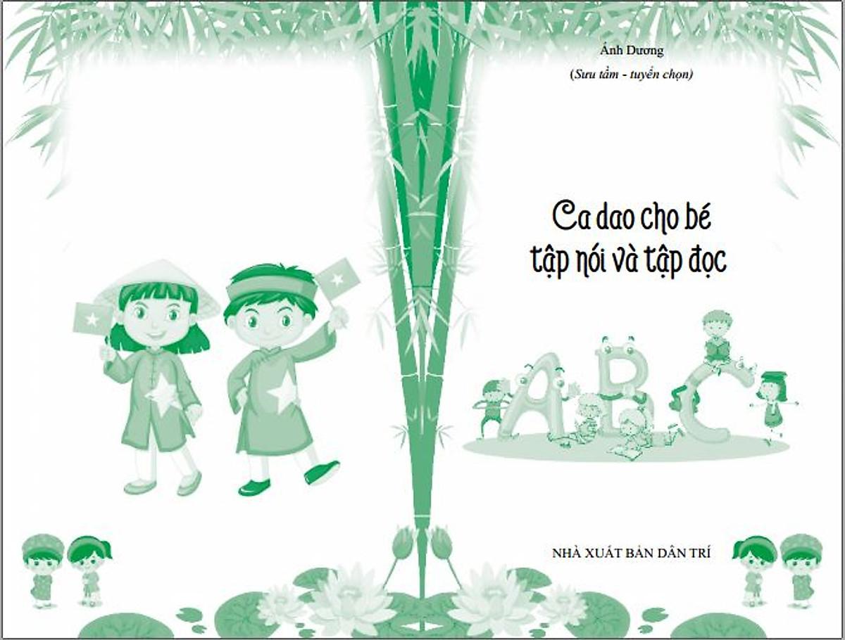 Ca Dao Cho Bé Tập Nói Và Tập Đọc