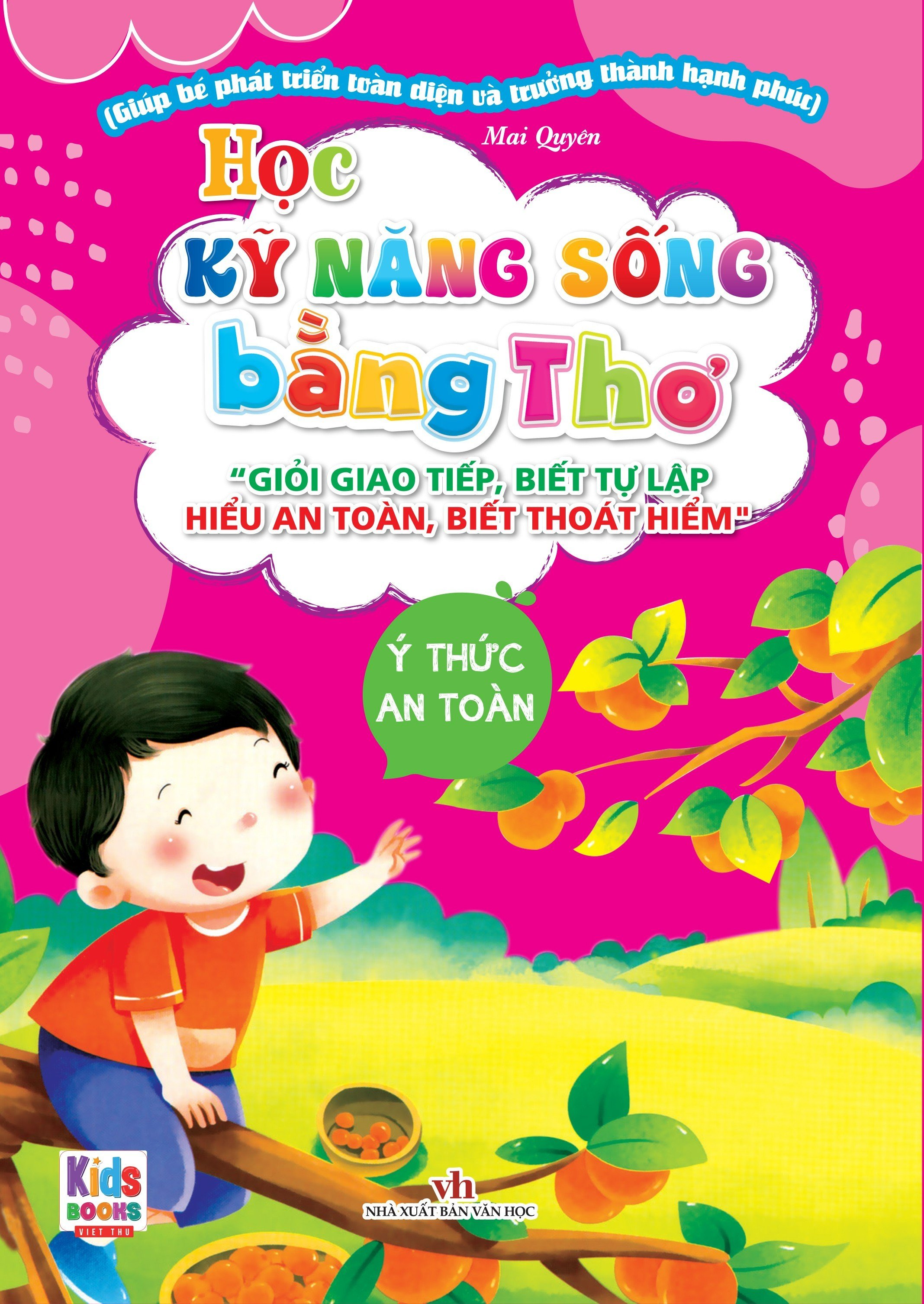 Sách - Học Kỹ Năng Sống Bằng Thơ: Ý Thức An Toàn