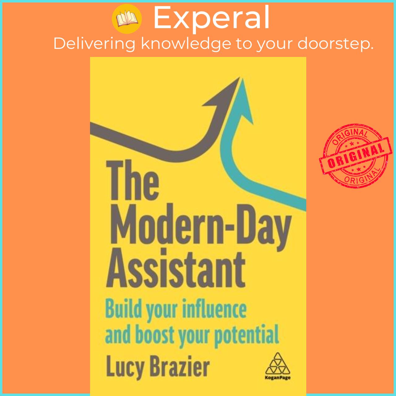 Sách - The Modern-Day Assistant - Build Your Influence and Boost Your Potential by Lucy Brazier (UK edition, paperback)