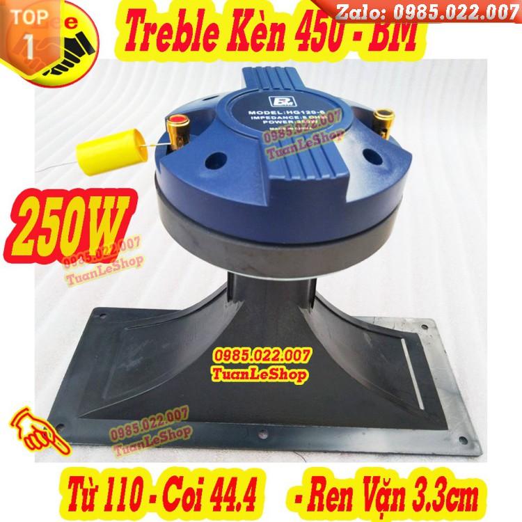 LOA TREBLE 450 BM REN XOÁY NHẬP KHẨU - GIÁ 1 CHIẾC CỦ KÈN KÈM PHỄU 11x28 VÀ TỤ 2.2