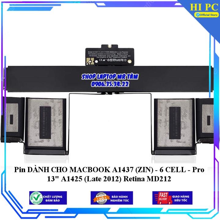 Pin DÀNH CHO MACBOOK A1437 Pro 13&quot; A1425 (Late 2012) Retina MD212 - Hàng Nhập Khẩu