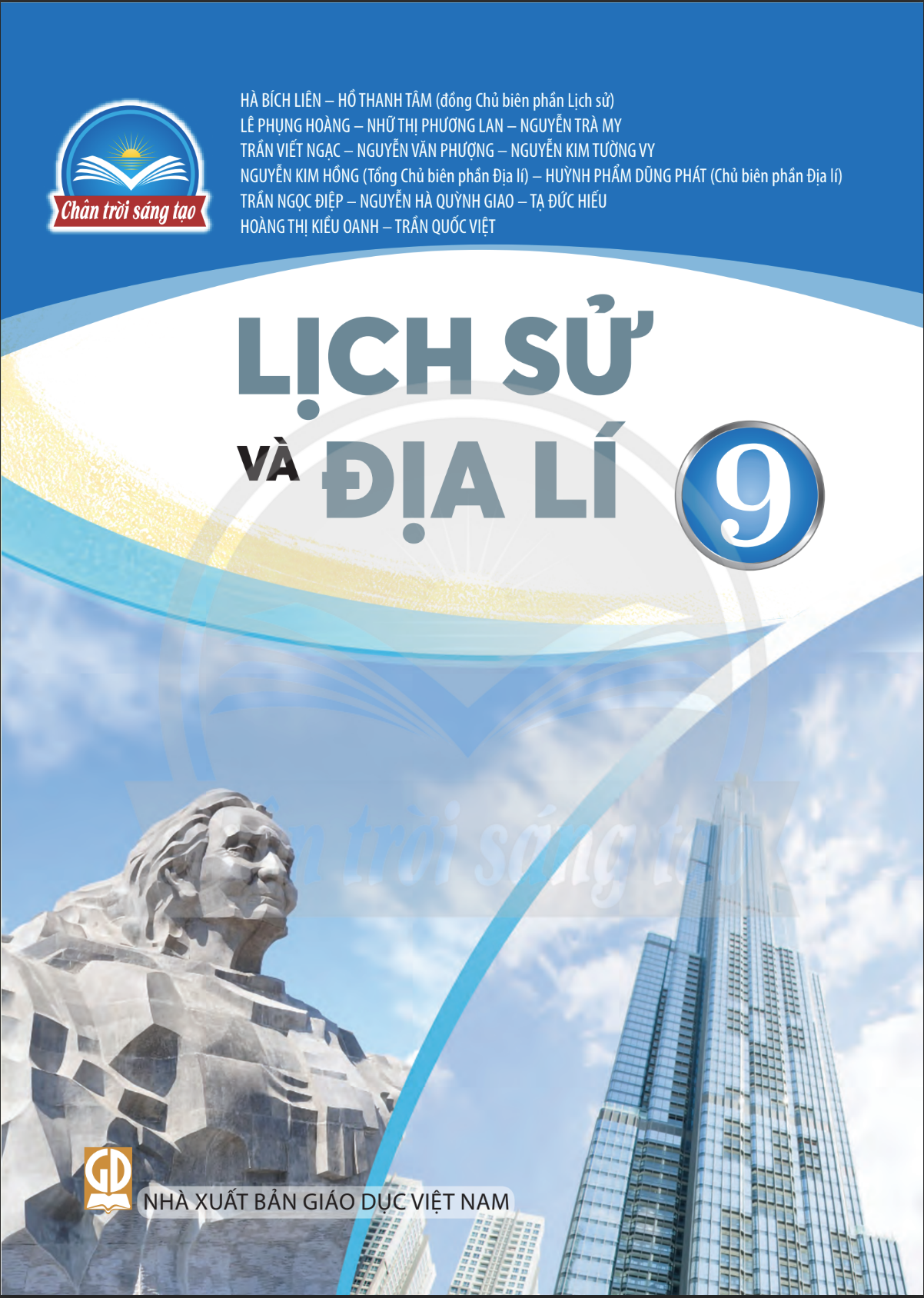Sách giáo khoa Lịch Sử và Địa Lí 9- Chân Trời Sáng Tạo (Kèm Nilon bọc Sách)