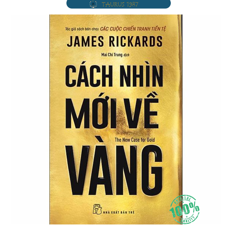 Cách Nhìn Mới Về Vàng