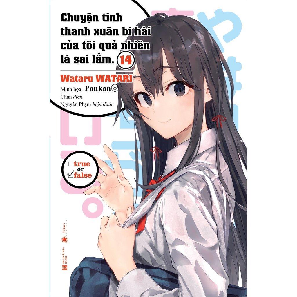 Chuyện Tình Thanh Xuân Bi Tài Của Tôi Quả Là Sai Lầm - Tập 14