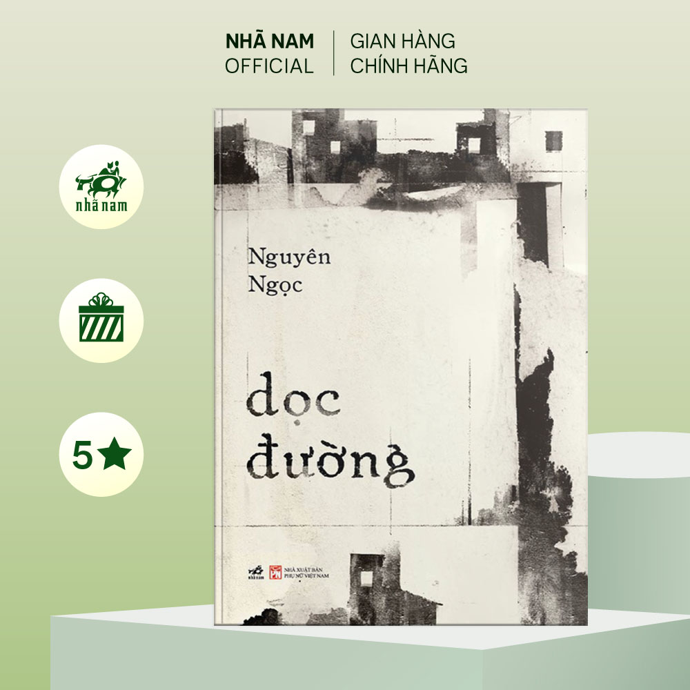 Sách - Dọc Đường (Nguyên Ngọc) - Nhã Nam Official