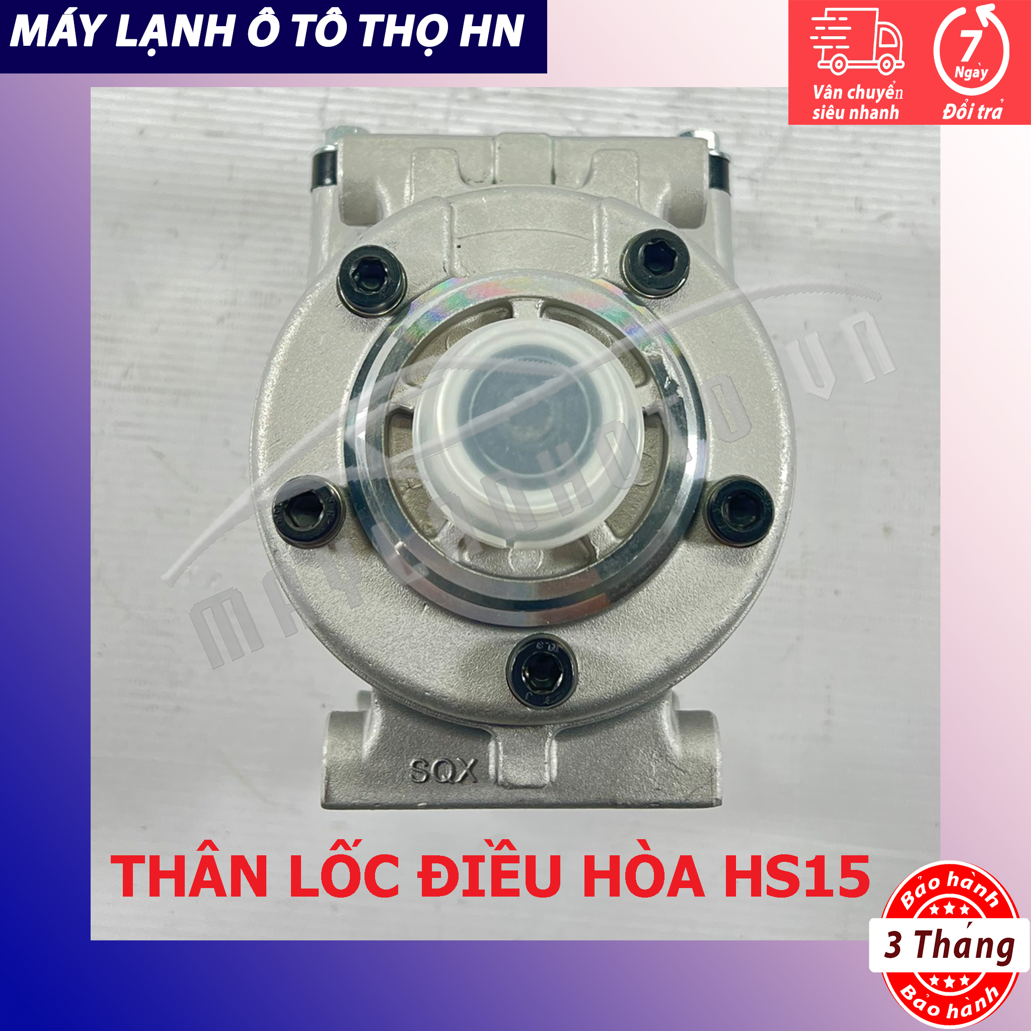 Thân Lốc điều hòa HS15 Hàng Trung Quốc