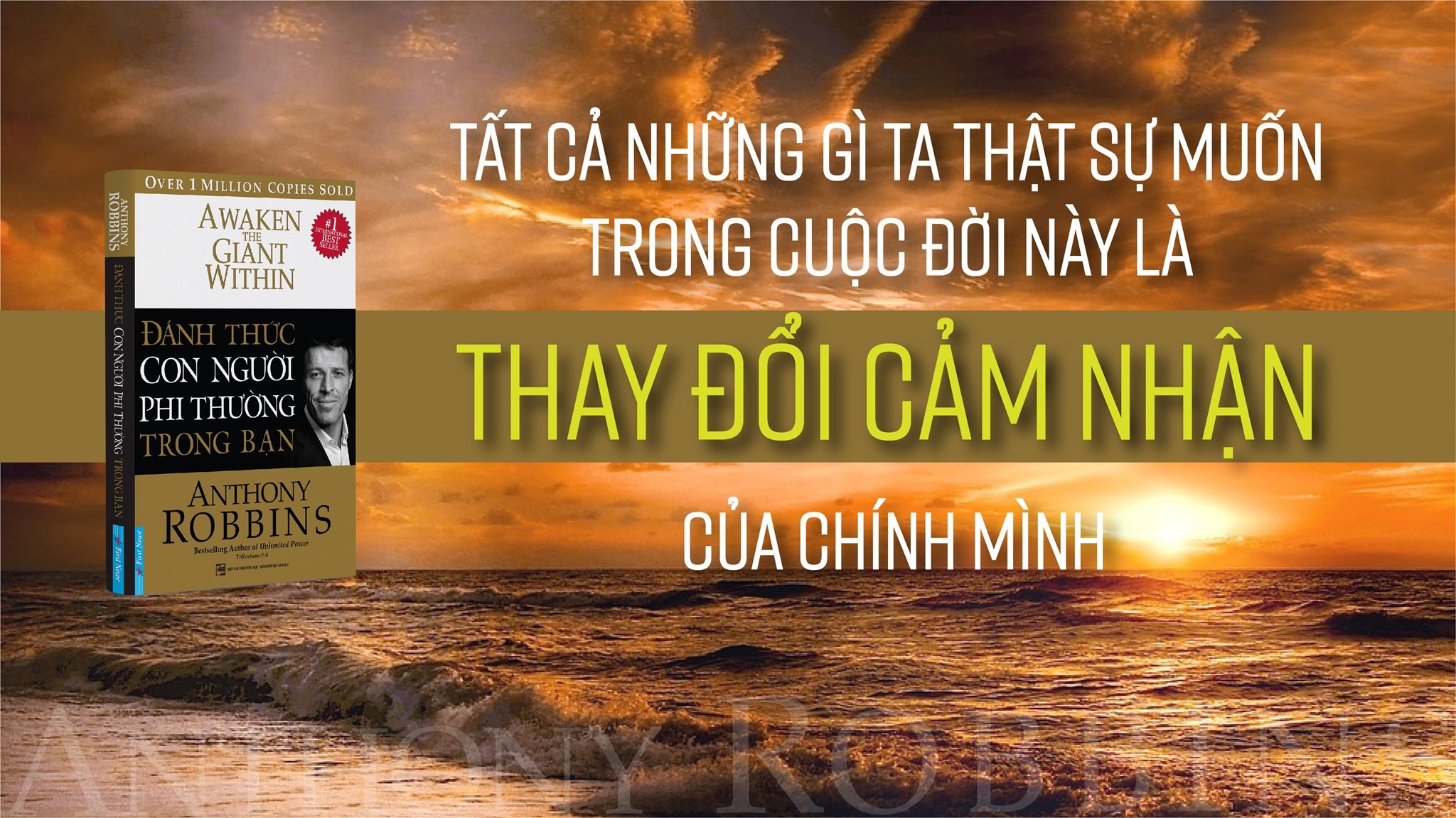 Đánh Thức Con Người Phi Thường Trong Bạn (Tái Bản 2018)