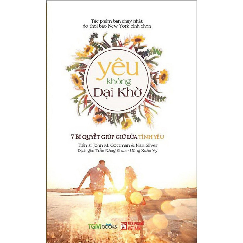 Yêu Không Dại Khờ - 7 Bí Quyết Giúp Giữ Lửa tình Yêu