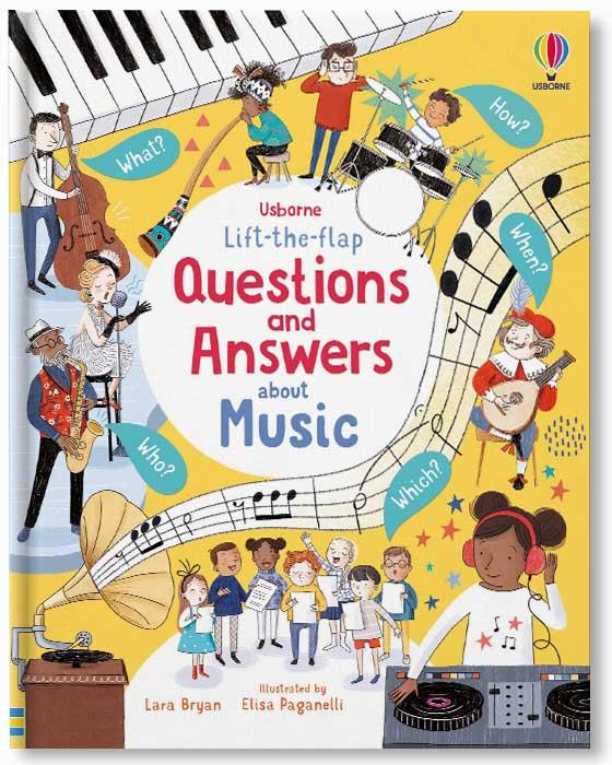 Lift-the-flap Questions and Answers About Music