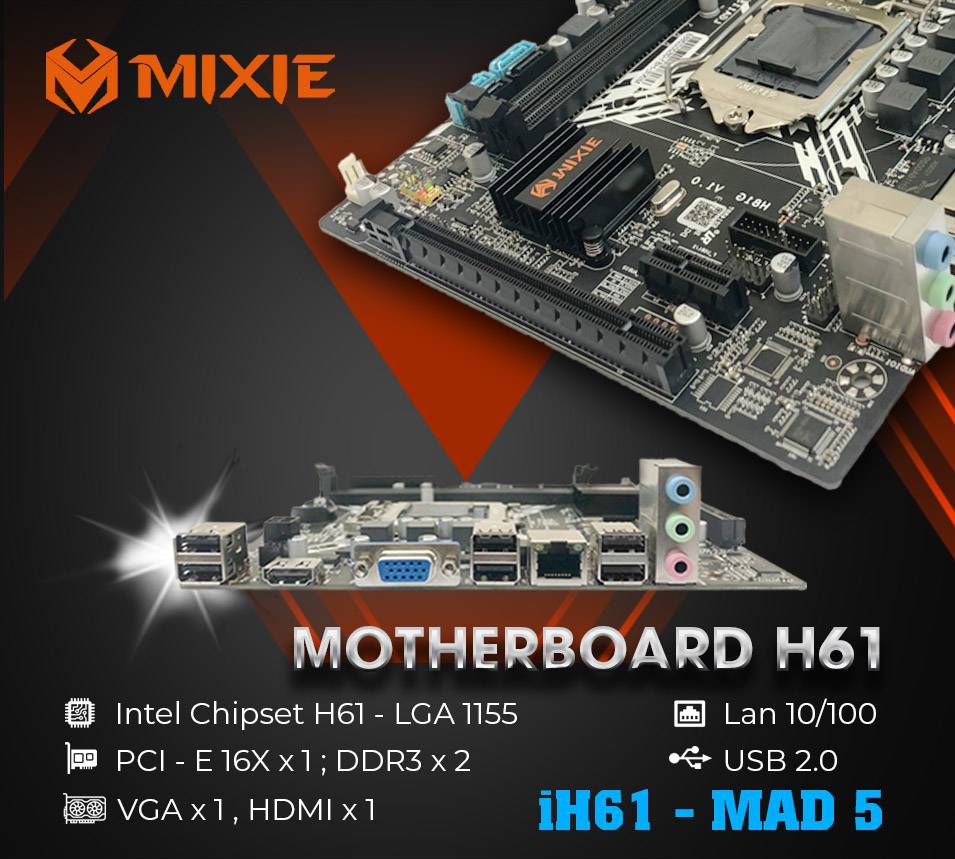 Bo mạch chủ Main MIXIE H61 Socket LGA1155 - Hàng Chính Hãng