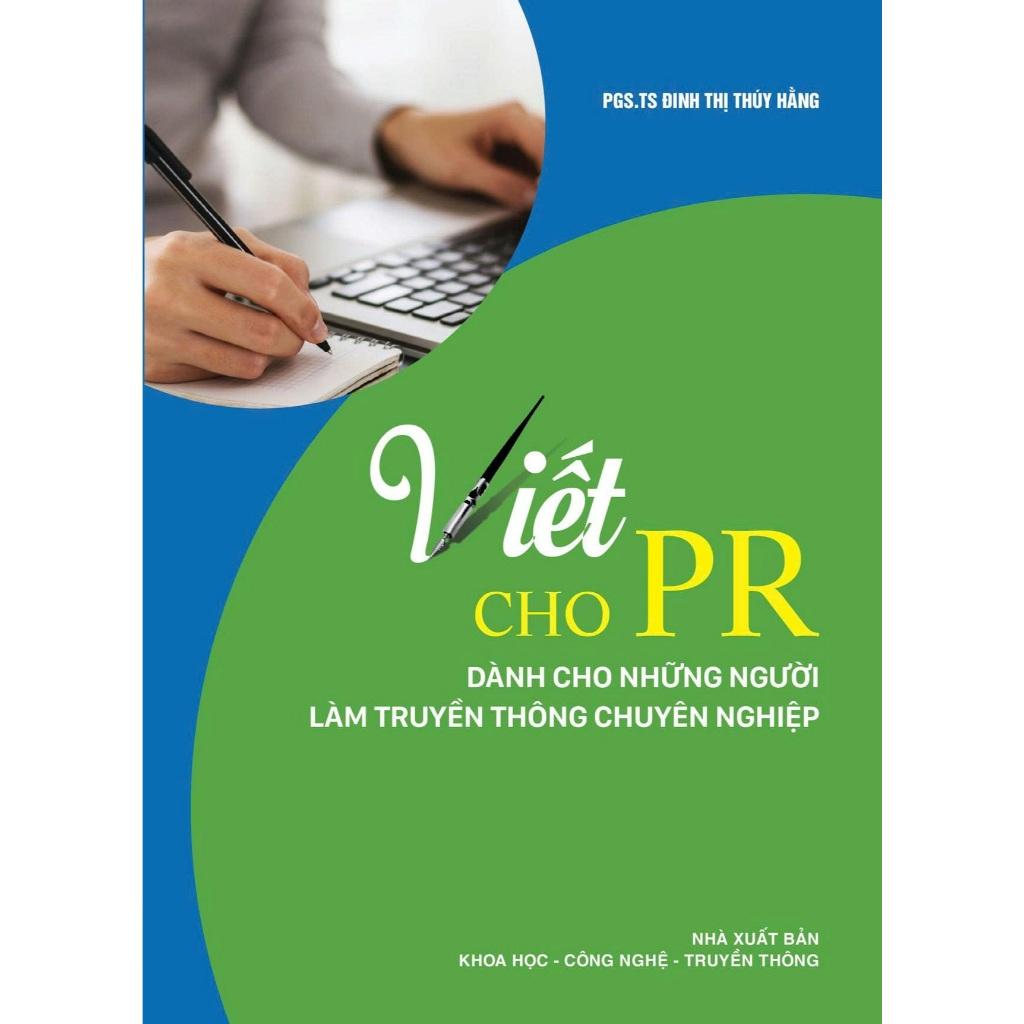 Sách Viết cho PR dành cho những người làm truyền thông chuyên nghiệp