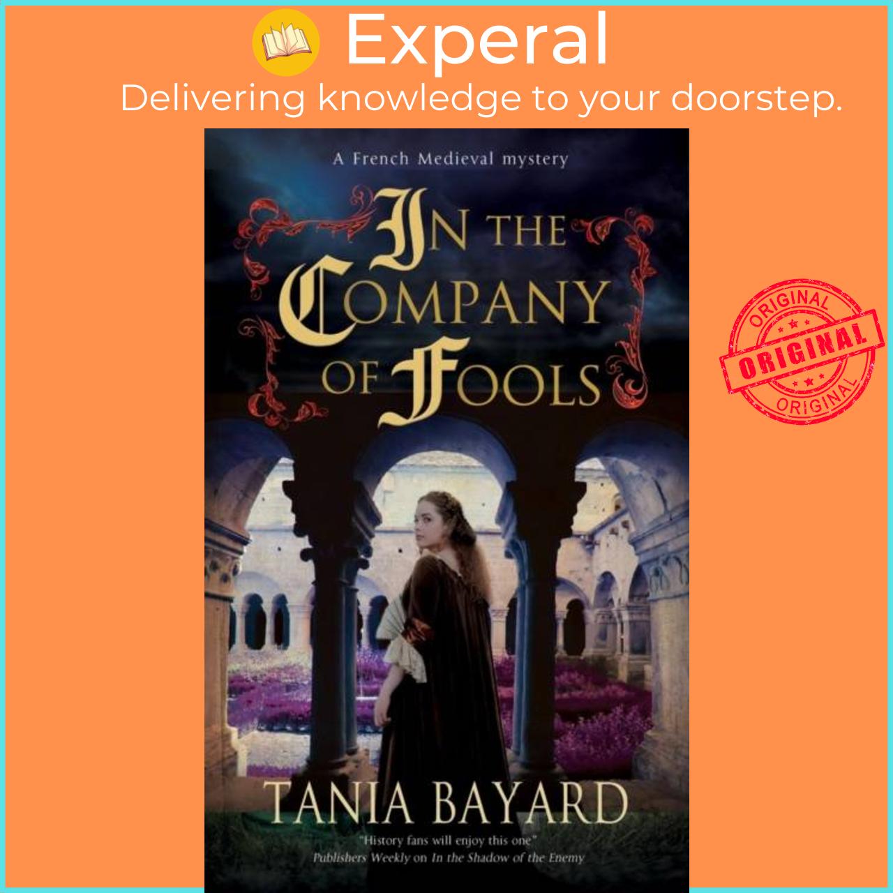 Sách - In the Company of Fools by Tania Bayard (UK edition, hardcover)