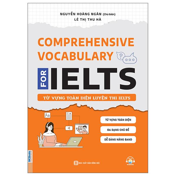 Sách - Comprehensive Vocabulary For IELTS - Từ Vựng Toàn Diện Luyện Thi IELTS