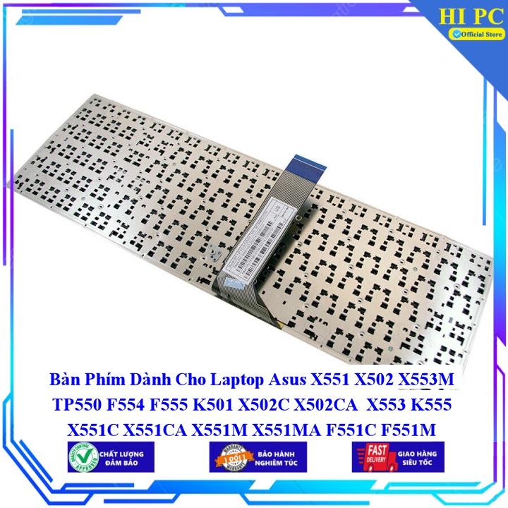 Bàn Phím Dành Cho Laptop Asus X551 X502 X553M TP550 F554 F555 K501 X502C X502CA X553 K555 X551C X551CA X551M X551 MA F55 - Hàng Nhập Khẩu