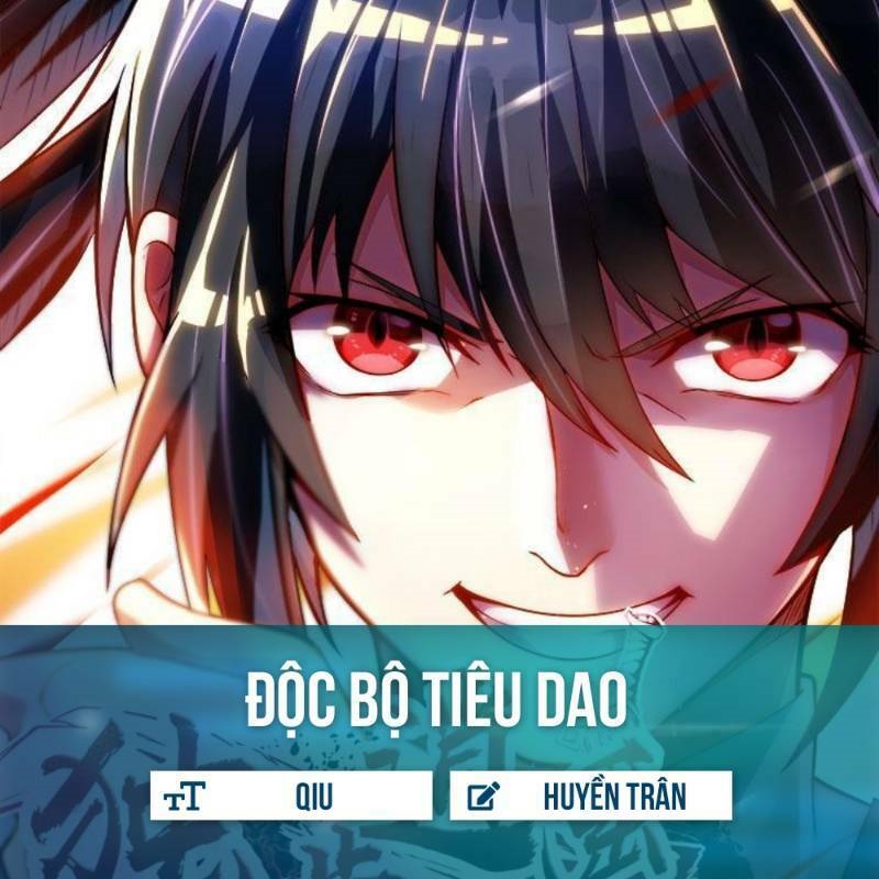 Độc Bộ Tiêu Dao Chapter 36 - Trang 1