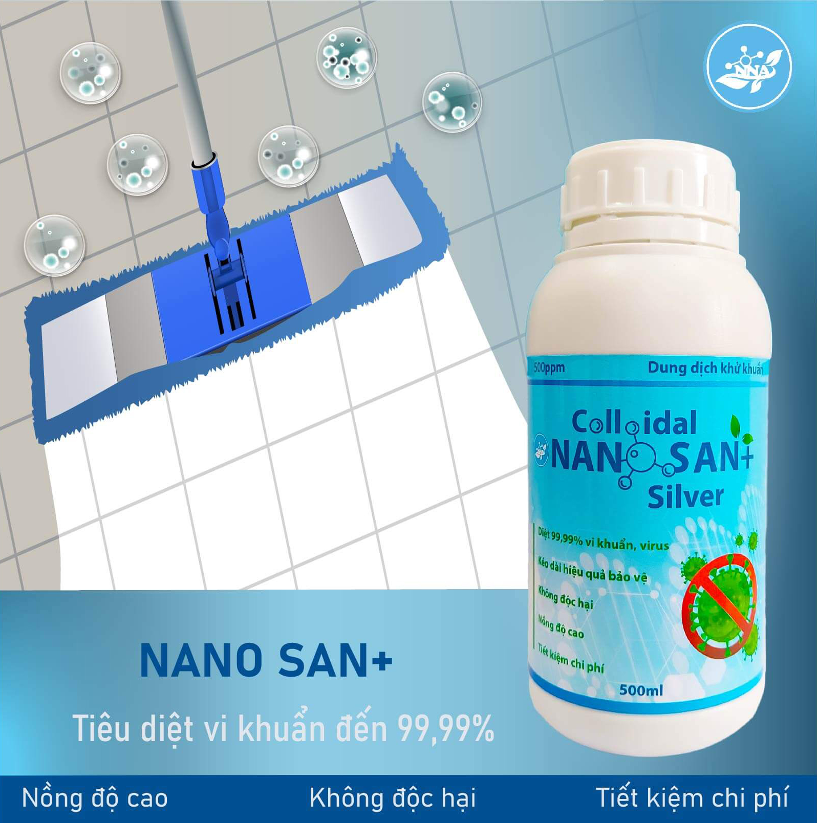 [Pha loãng 100 lần] Dung dịch khử khuẩn nano bạc SAN+. Diệt 99,99% vi khuẩn gây hại, truyền nhiễm.