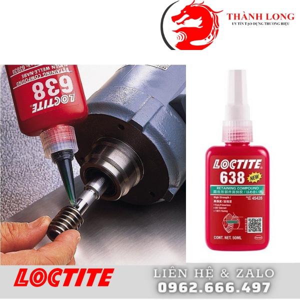 Keo chống xoay loctite 638 - 50ml và 250ml