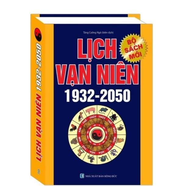 Sách - Lịch vạn niên 1932 - 2050 Kèm Quà tặng