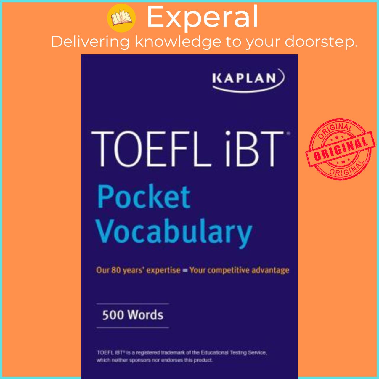 Sách - TOEFL Pocket Vocabulary : 600 Words + 420 Idioms + Practice Questions by Kaplan Test Prep