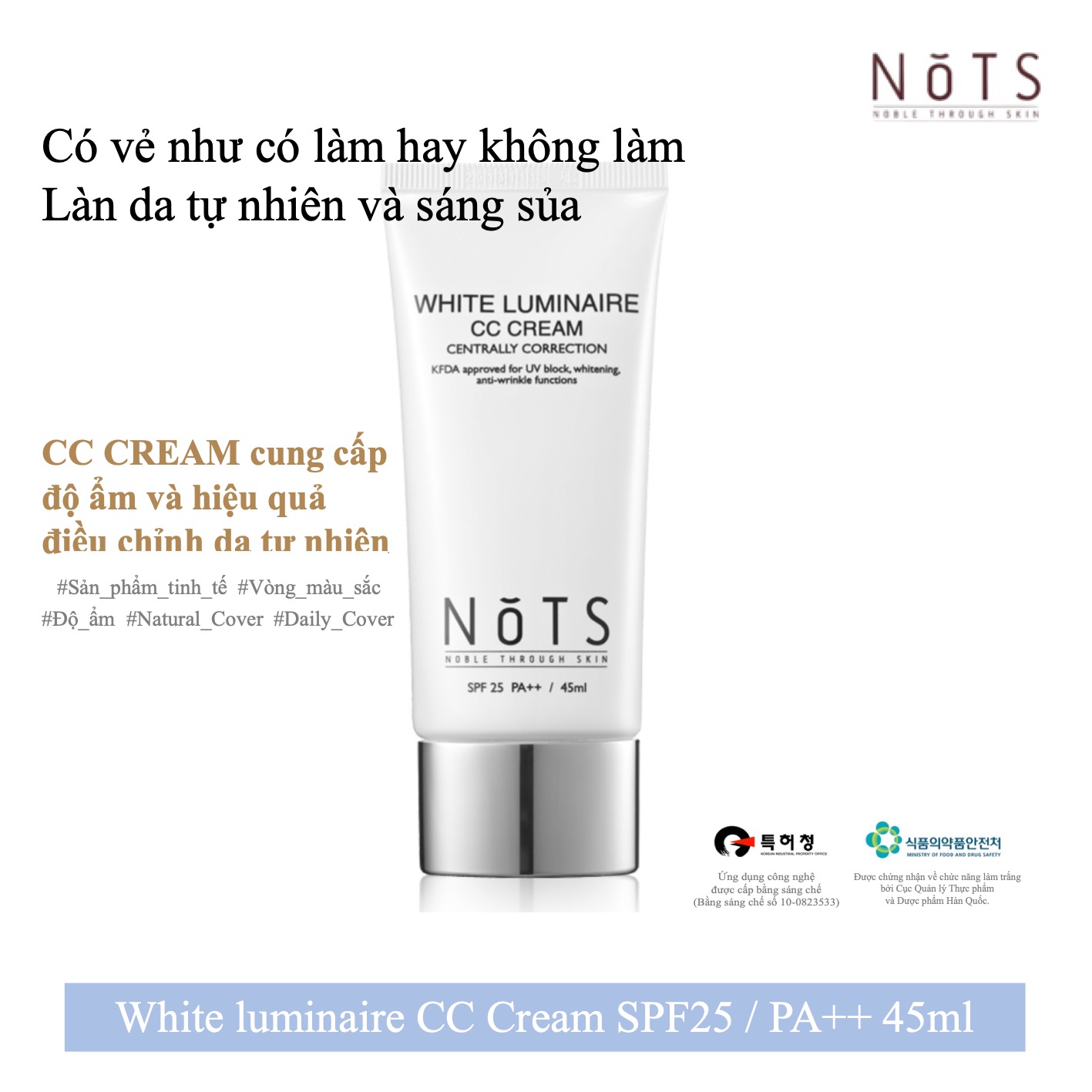 KEM TRANG ĐIỂM NOTS WHITE LUMINAIRE CC CREAM