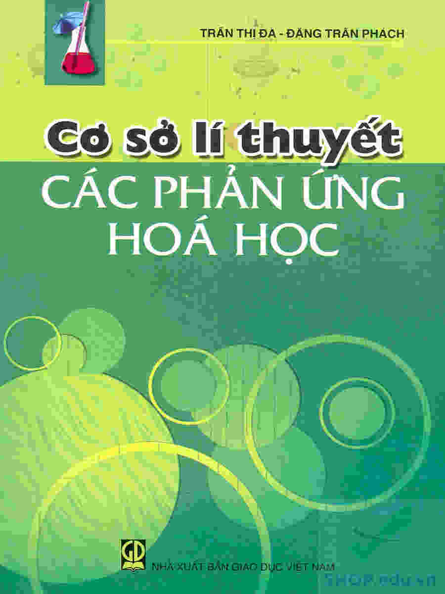 Cơ sở lí thuyết các phản ứng hóa học