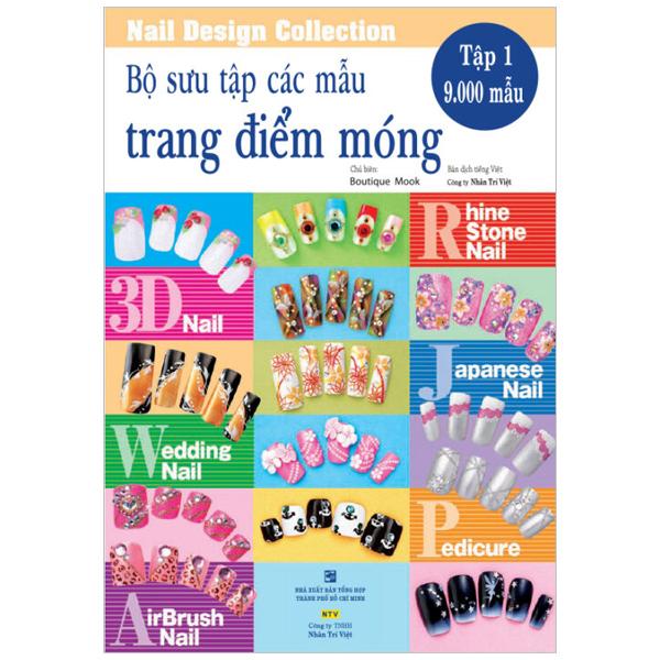 Bộ Sưu Tập Các Mẫu Trang Điểm Móng (Tập 1)