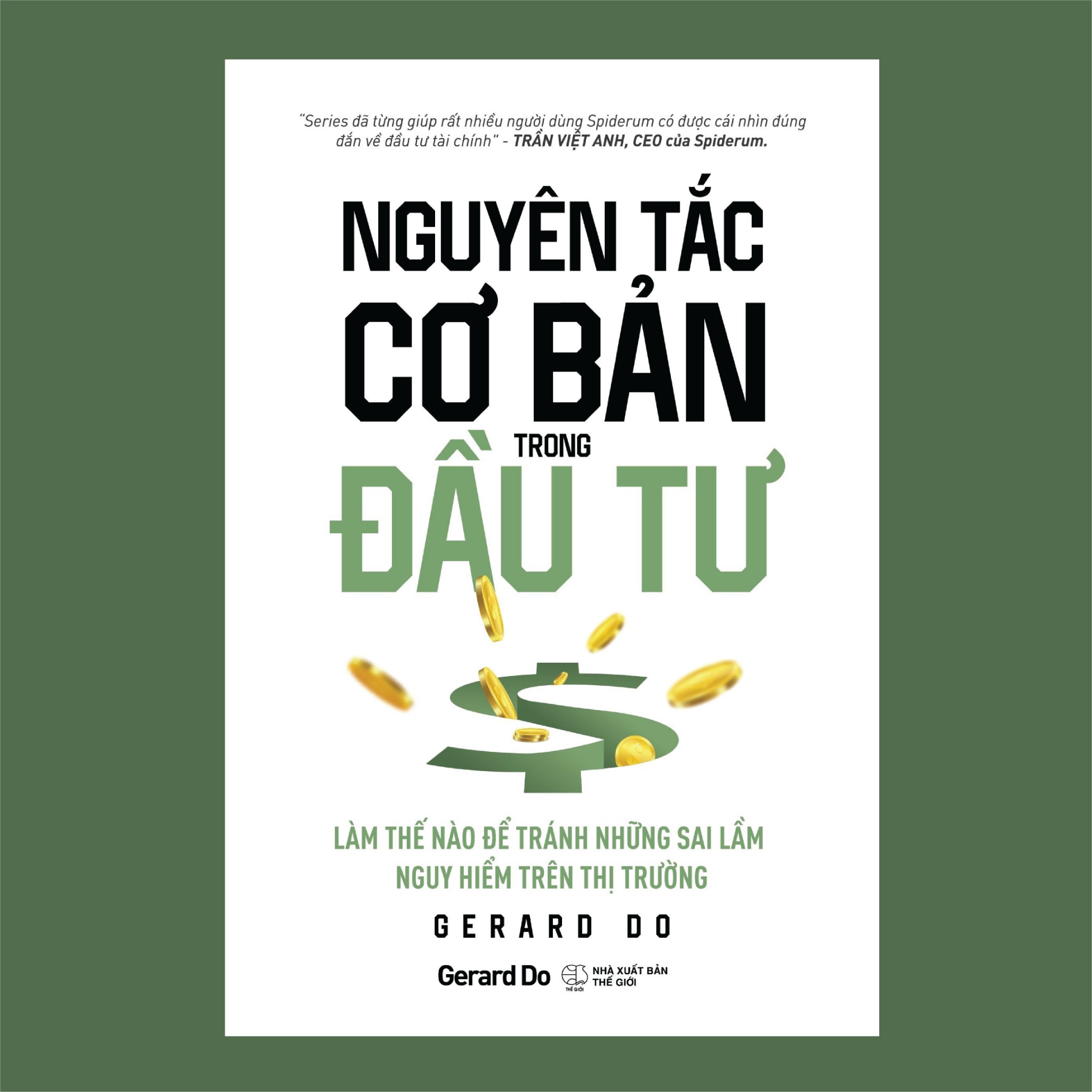 NGUYÊN TẮC CƠ BẢN TRONG ĐẦU TƯ - Gerard Do - (bìa mềm)