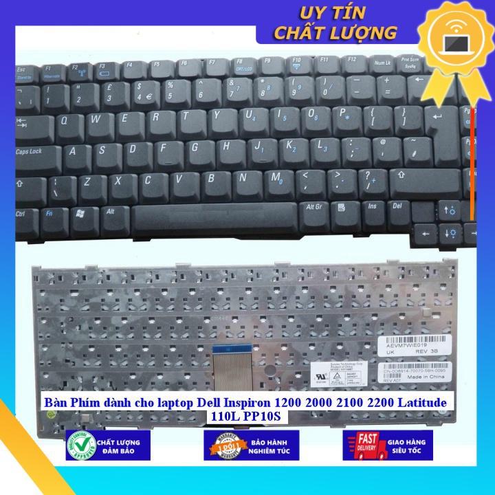 Bàn Phím dùng cho laptop Dell Inspiron 1200 2000 2100 2200 Latitude 110L PP10S - Hàng Nhập Khẩu New Seal