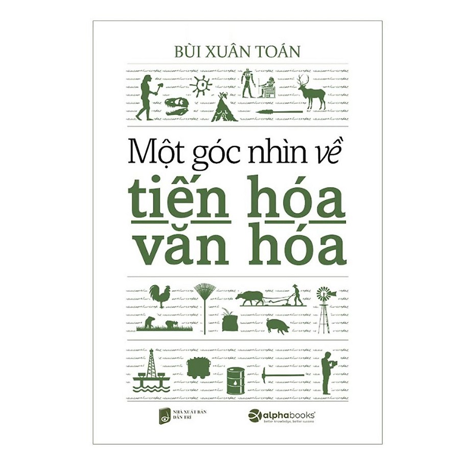 Sách - Một Góc Nhìn Về Tiến Hoá Văn Hoá (Bùi Xuân Toán)