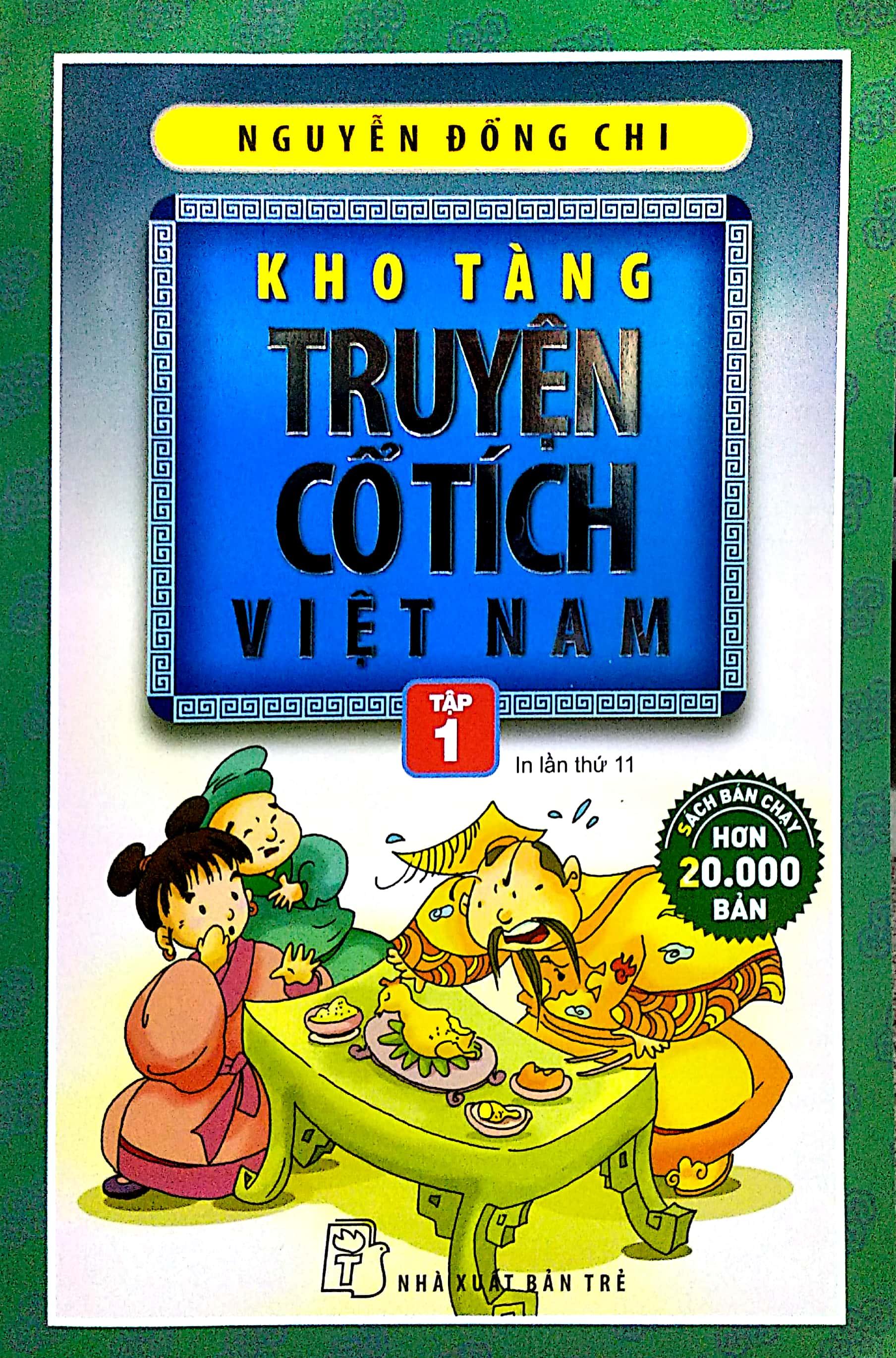 Kho Tàng Truyện Cổ Tích Việt Nam (Tập 1)