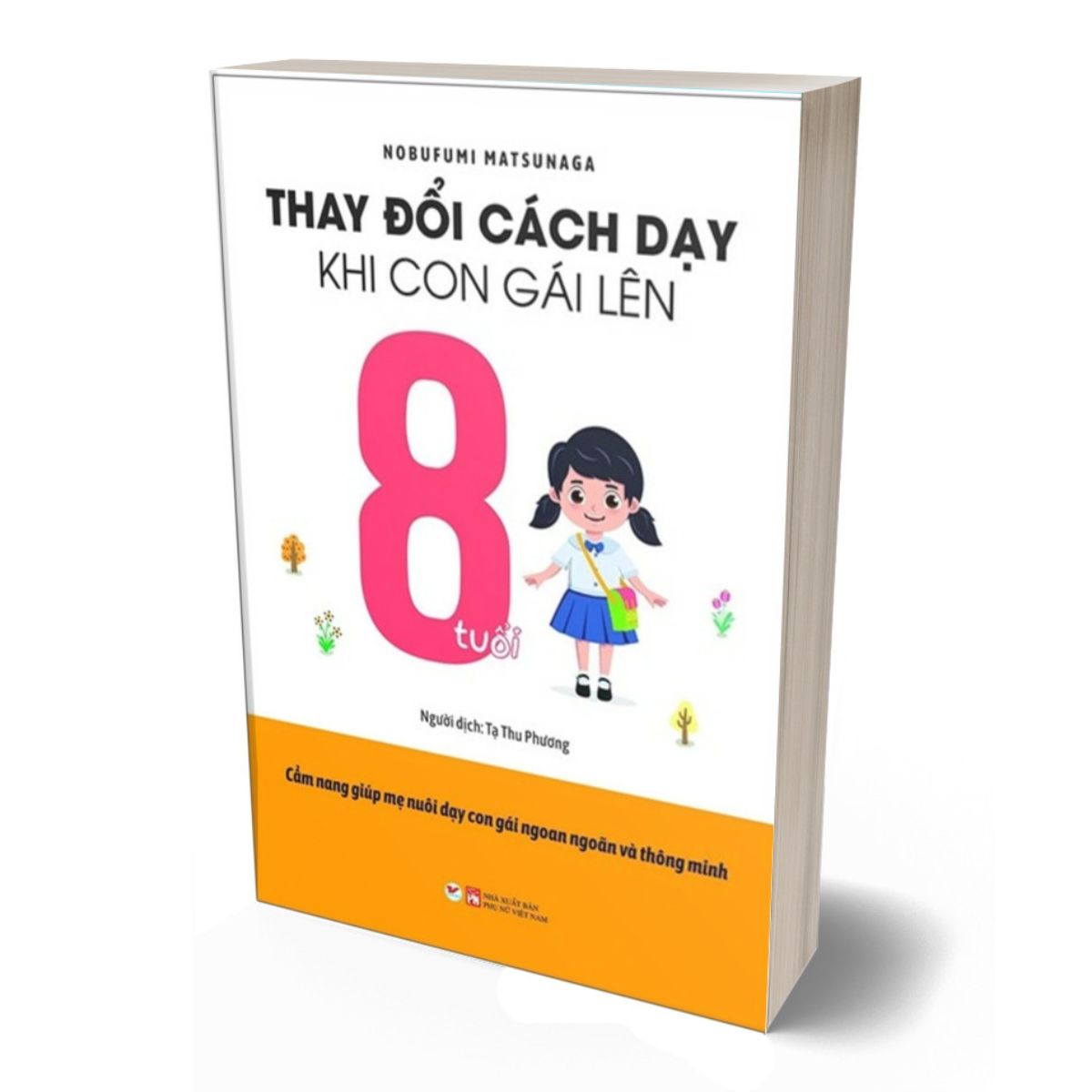 Thay Đổi Cách Dạy Khi Con Gái Lên 8 Tuổi