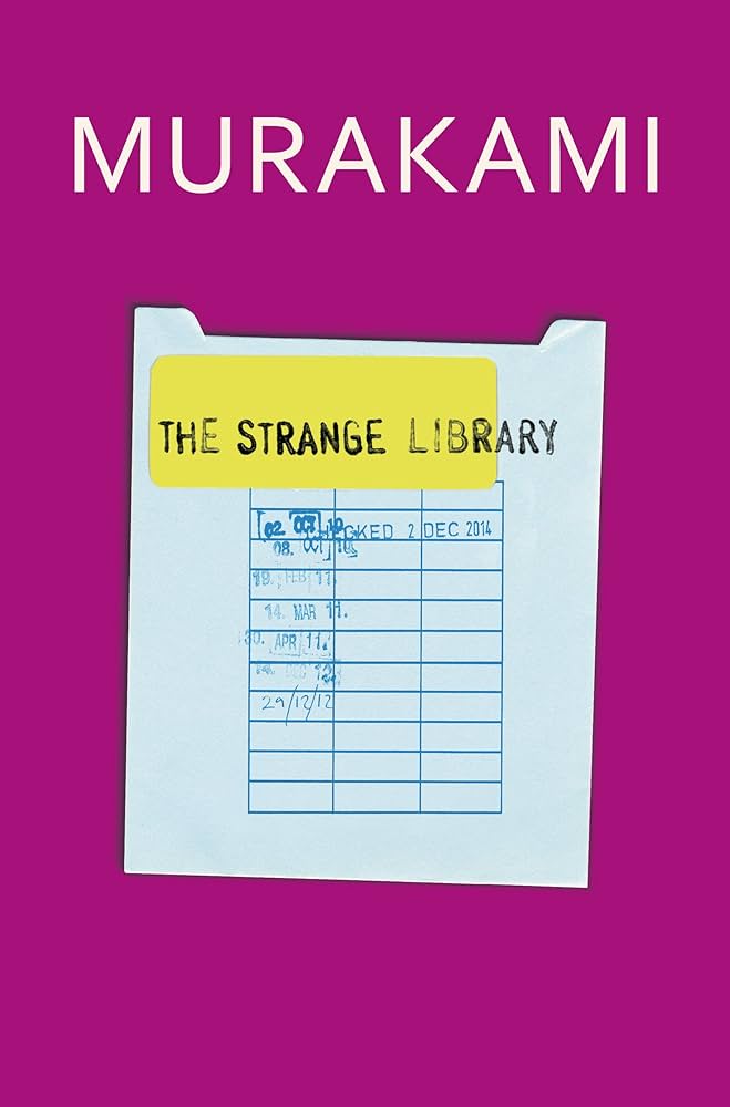 The Strange Library - Haruki Murakami