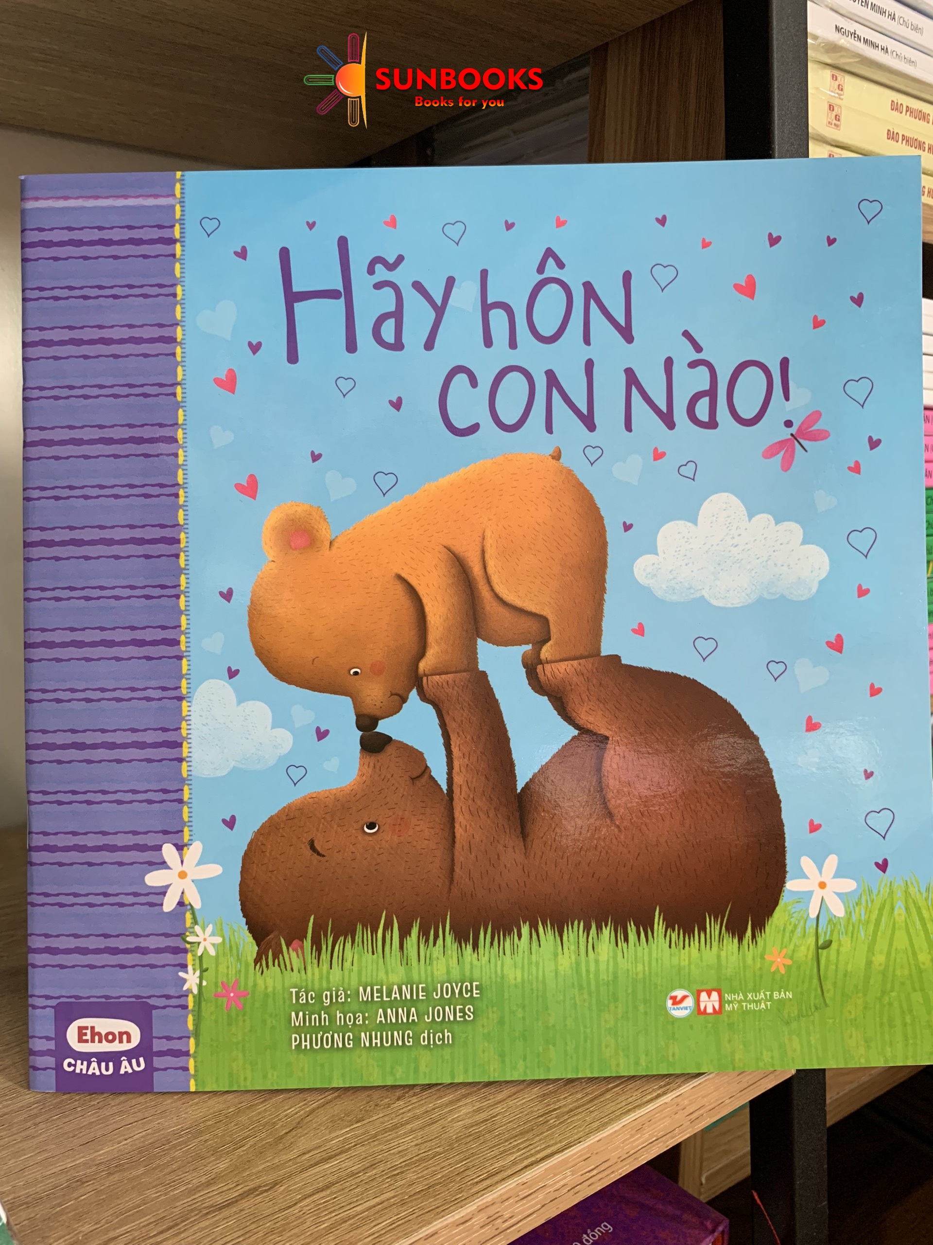 Ehon Châu Âu - Hãy Hôn Con Nào!