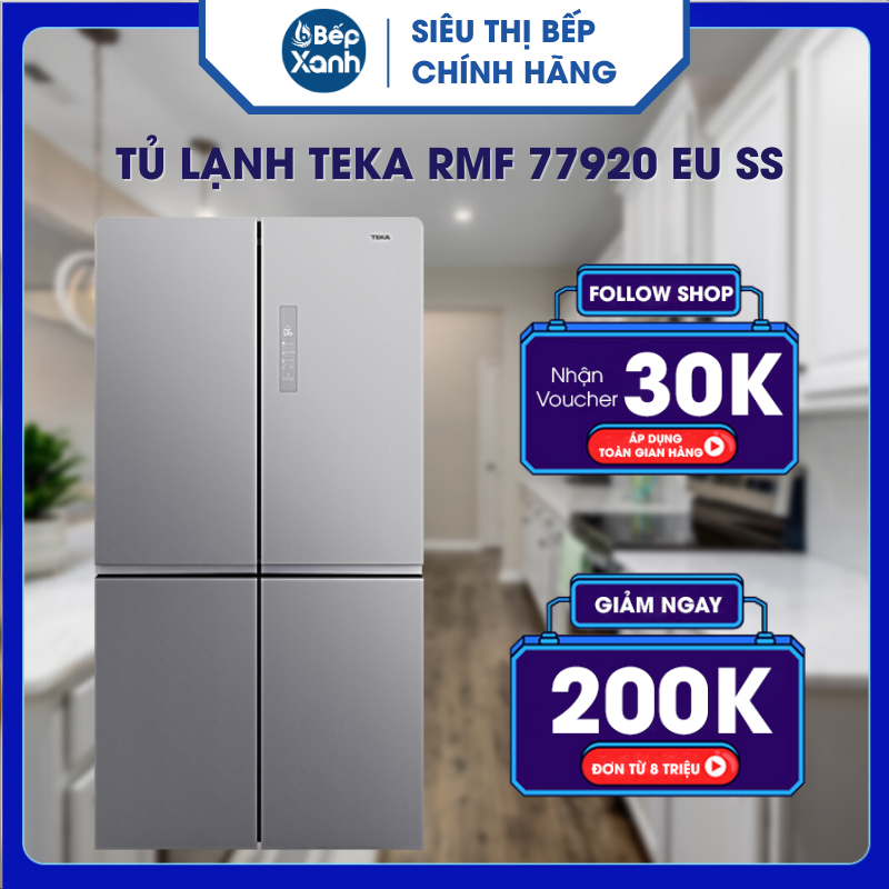 [ Giao Toàn Quốc ] Tủ lạnh Teka RMF 77920 EU SS - Hàng Chính Hãng