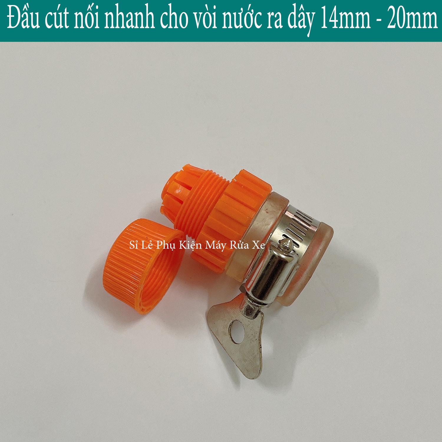 Nối nhanh cho vòi nước ra dây ống nước mềm ống 14 - 20mm dùng tưới cây hay rửa xe