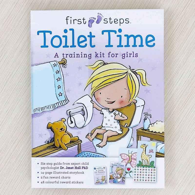 First Steps: Toilet Time A Training Kit for Girls