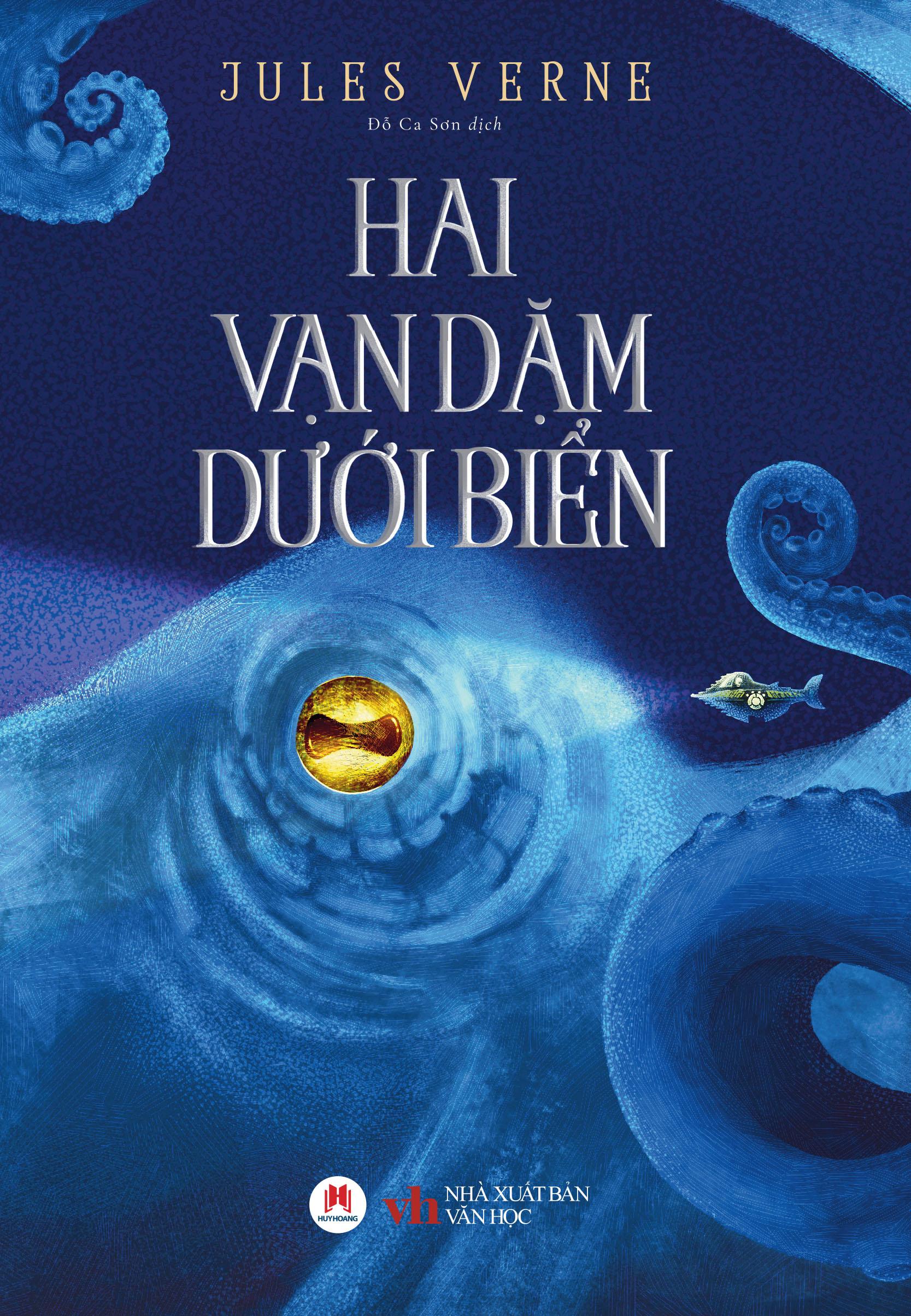 Hai Vạn Dặm Dưới Đáy Biển (Tái Bản 2024)