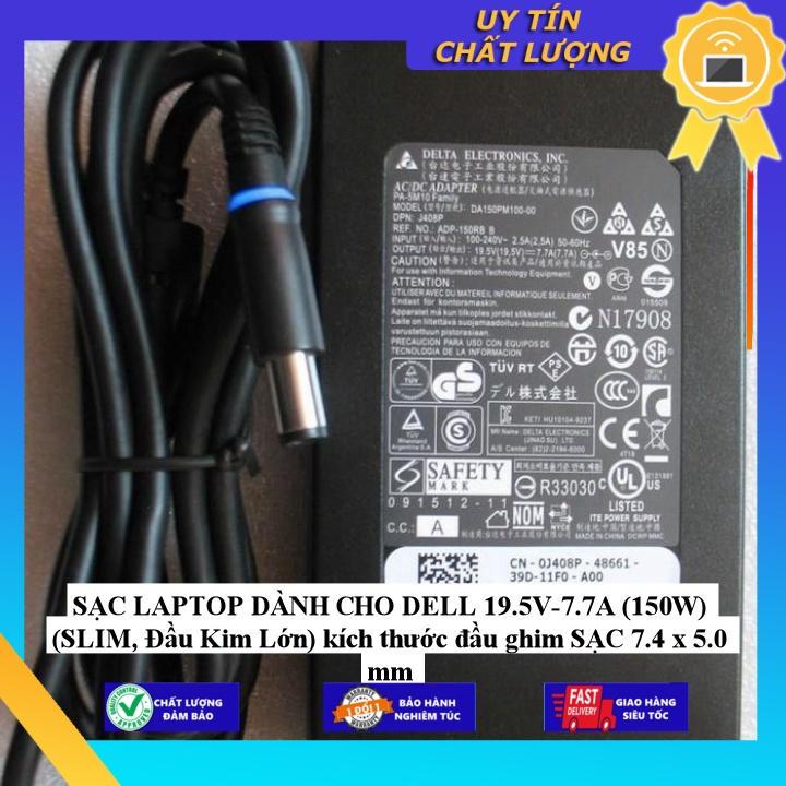 SẠC LAPTOP dùng cho DELL 19.5V-7.7A (150W) (SLIM, Đầu Kim Lớn) kích thước đầu ghim SẠC 7.4 x 5.0 mm - Hàng Nhập Khẩu New Seal