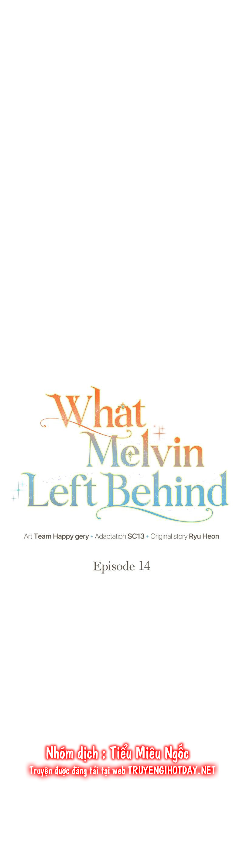 những gì melvin để lại chapter 14 8