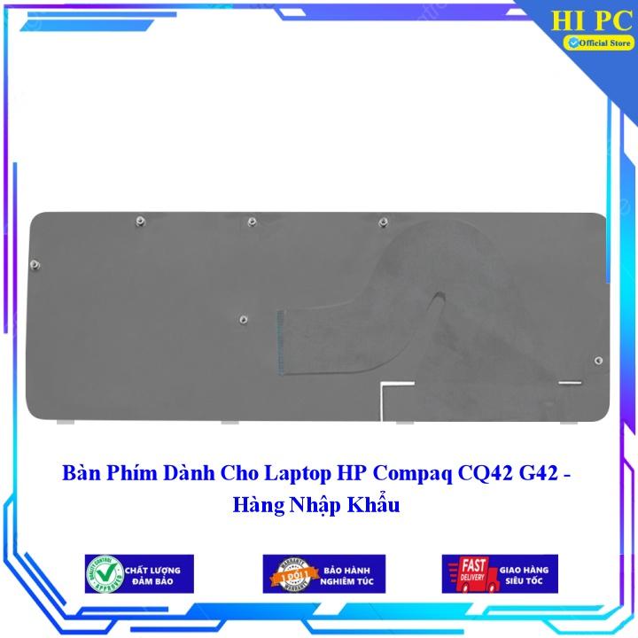 Bàn Phím Dành Cho Laptop HP Compaq CQ42 G42 - Hàng Nhập Khẩu