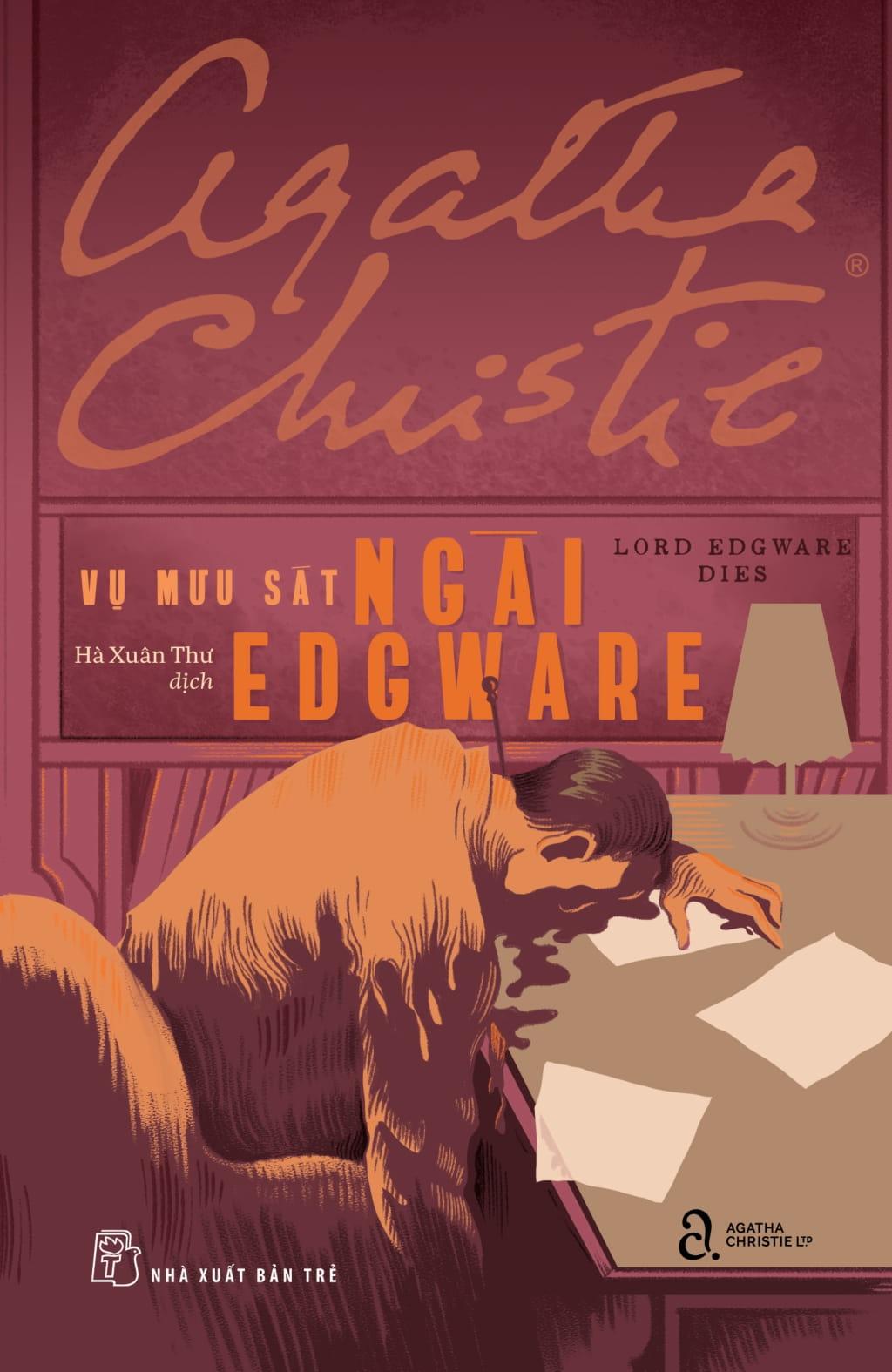 Sách - Vụ Mưu Sát Ngài Edgware - Lord Edgware Dies