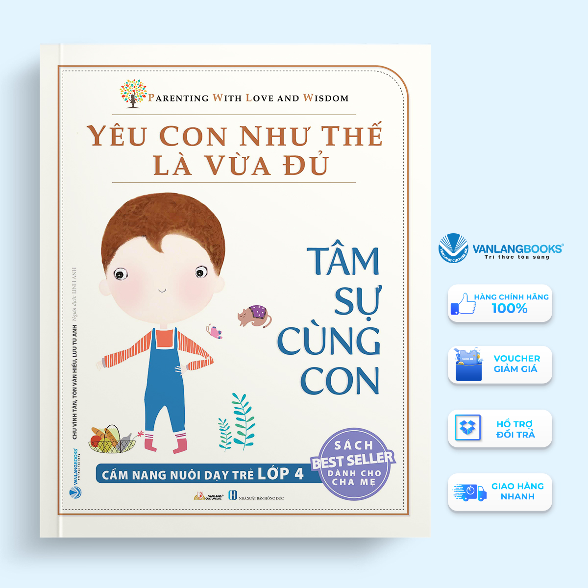 Yêu Con Như Thế Là Vừa Đủ: Tâm Sự Cùng Con