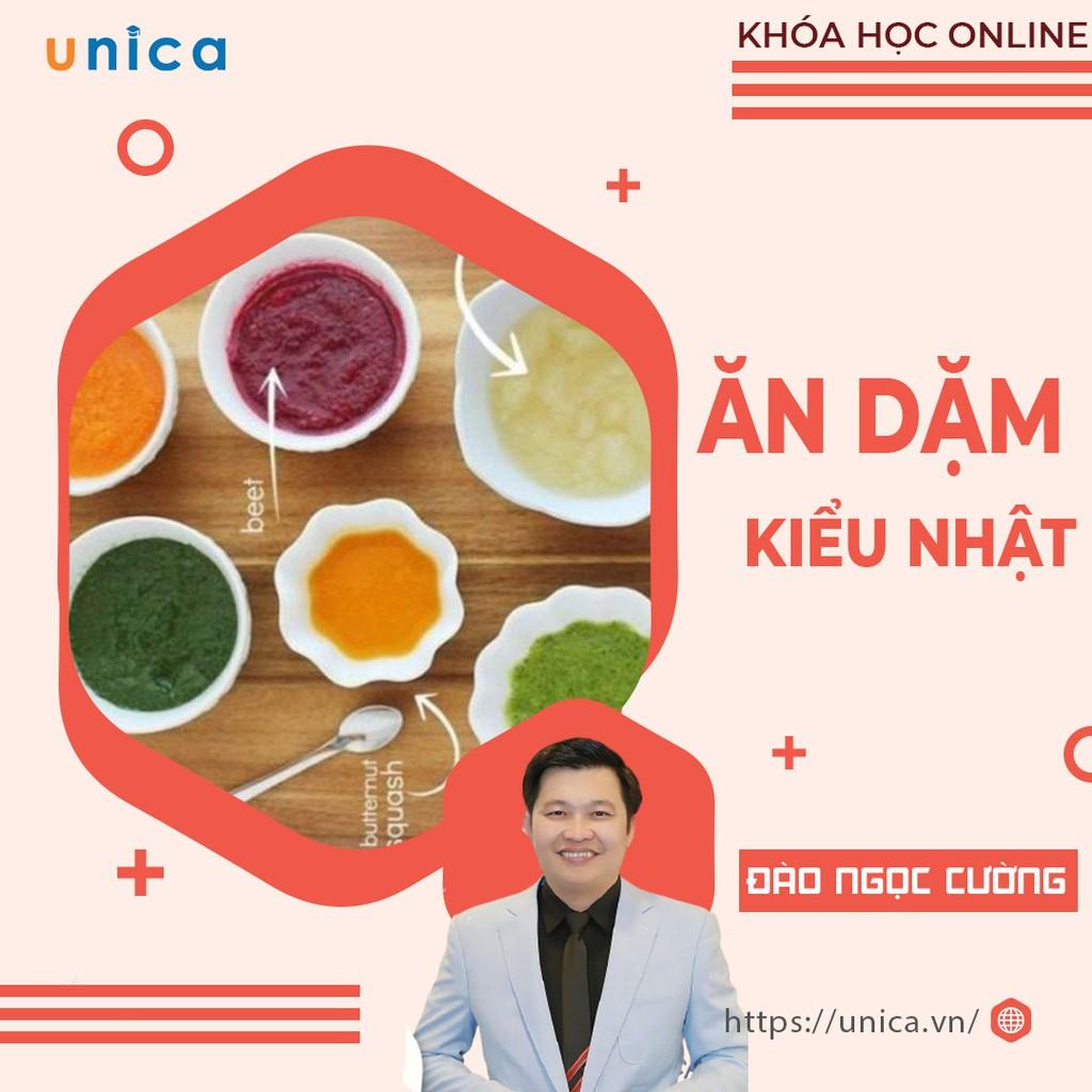 Khóa học NUÔI DẠY CON - Ăn dặm kiểu Nhật [UNICA.VN