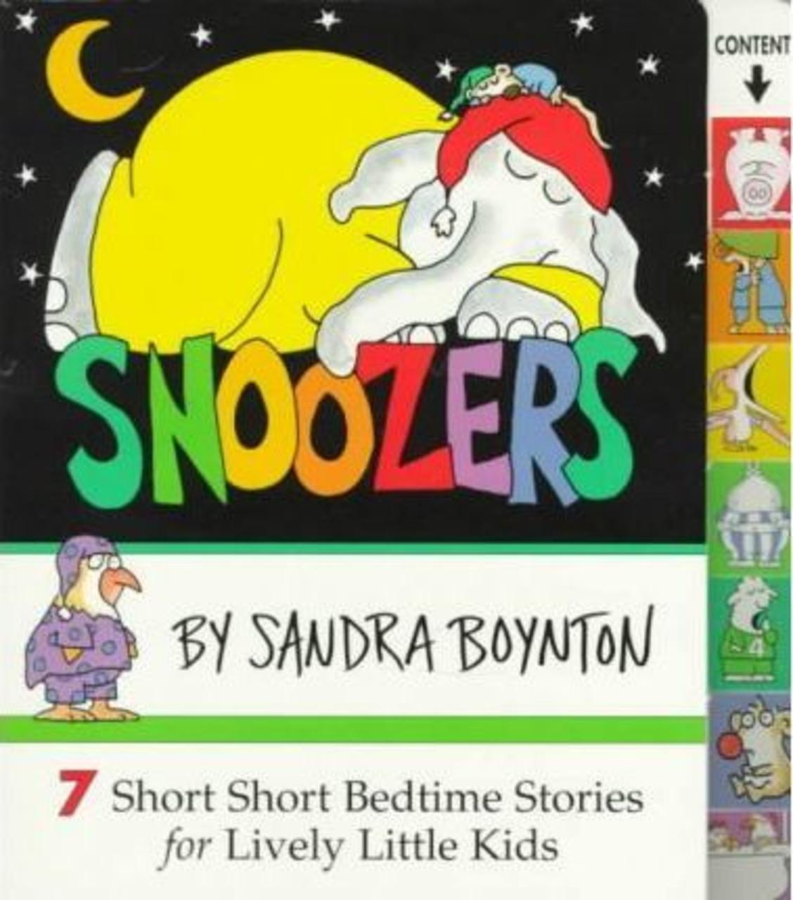 Sách - Snoozers : 7 Short Short Bedtime Stories for Lively Little Kids by Sandra Boynton