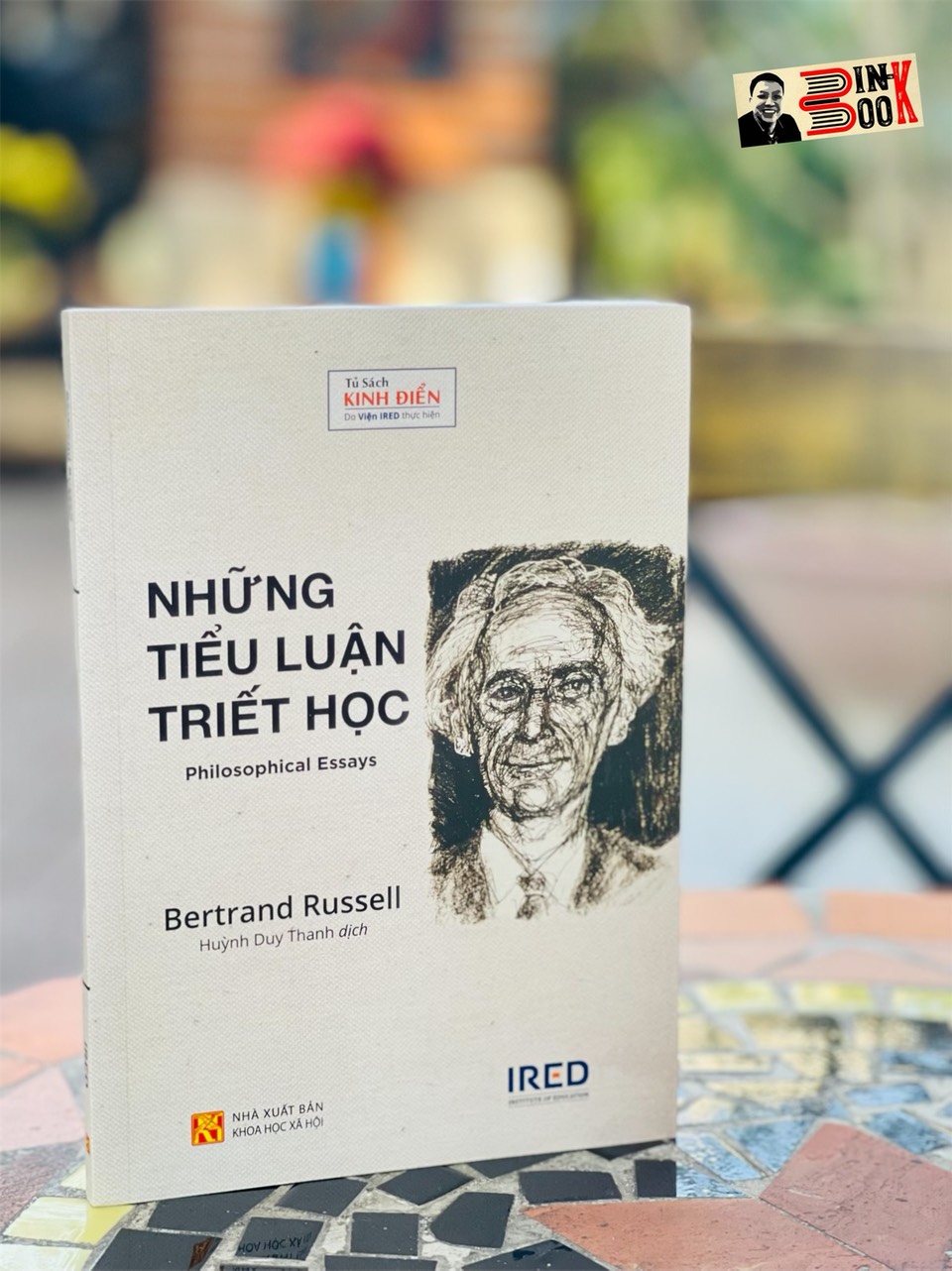 NHỮNG TIỂU LUẬN TRIẾT HỌC - Bertrand Russell - Huỳnh Duy Thanh dịch – Viện Ired - bìa mềm