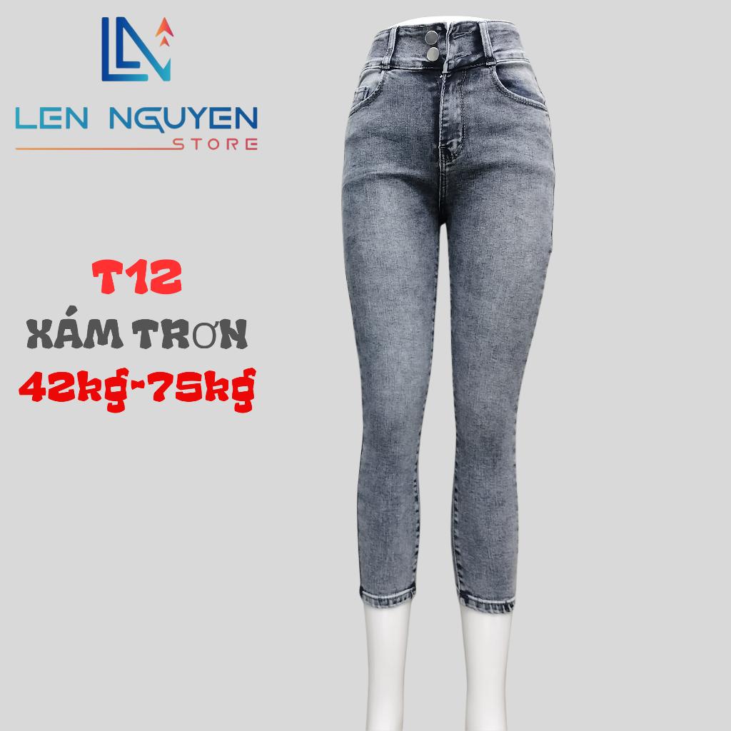 T12_Quần jean nữ, 9 tất, lưng cao, quần bò nữ dáng ôm, quần rin nữ có big size, cho 42kg đến 75kg,LEN NGUYEN STORE - Xám Trơn