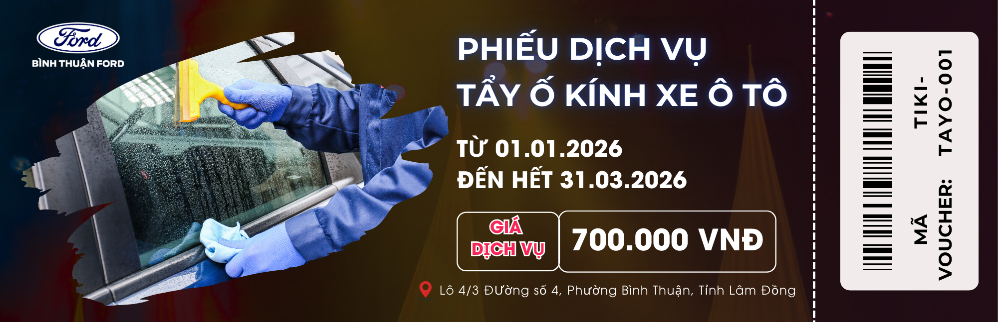 PHIẾU DỊCH VỤ TẨY Ố KÍNH XE Ô TÔ - TẠI ĐẠI LÝ BÌNH THUẬN FORD