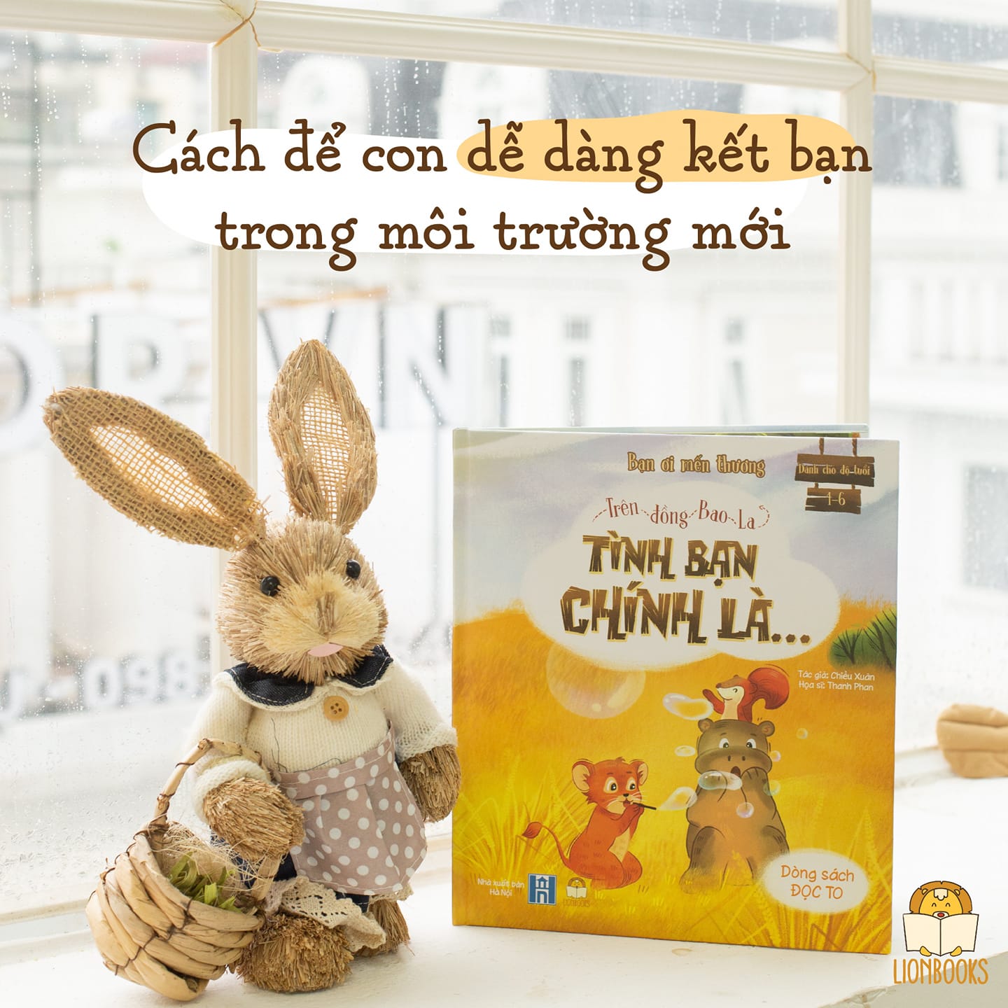 Truyện Đọc Cho Bé Trước Giờ Đi Ngủ - Cuốn Trên Đồng Bao La, Tình Bạn Chính Là - Sách Bìa Cứng Cho Bé 0-3 4-6 Tuổi