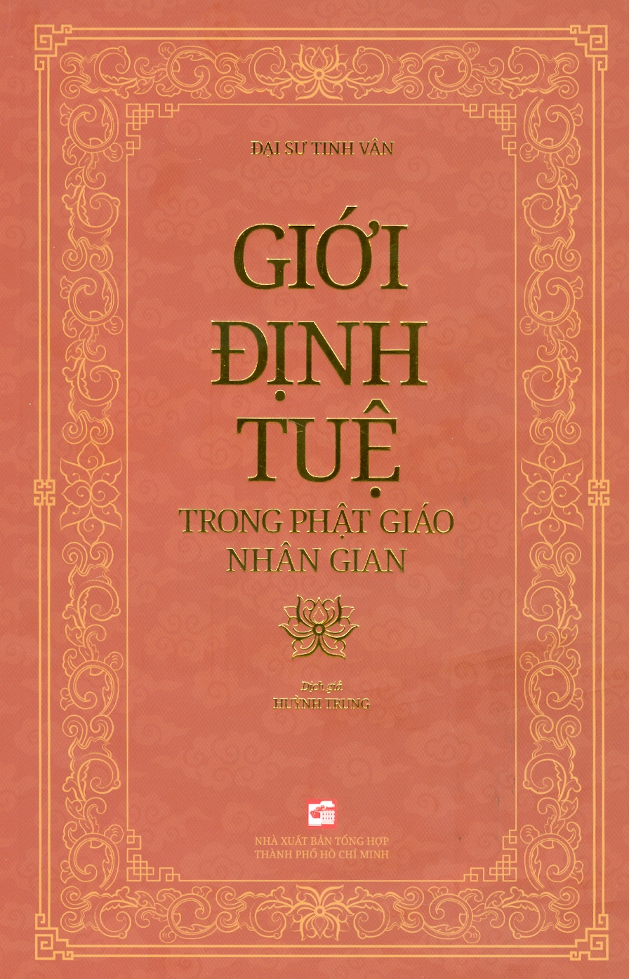 Giới Định Tuệ Trong Phật Giáo Nhân Gian