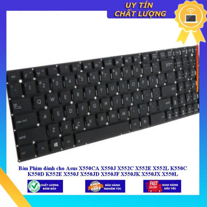 Bàn Phím dùng cho Asus X550CA X550J X552C X552E X552L K550C K550D K552E X550J X550JD X550JF X550JK X550JX X550L X550LA - Hàng Nhập Khẩu New Seal